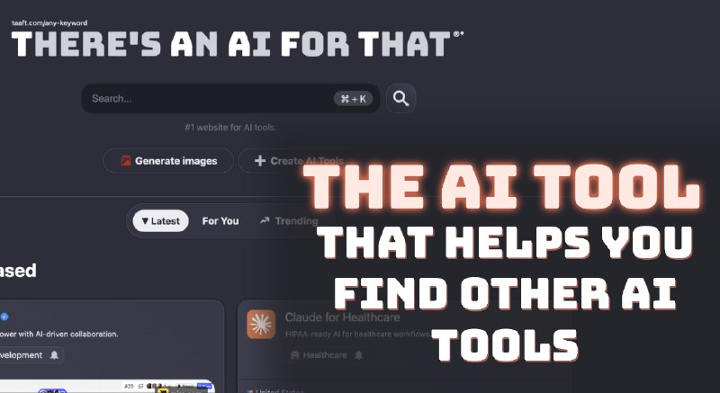 There's An AI For That® — No. 1 Website For AI Tools